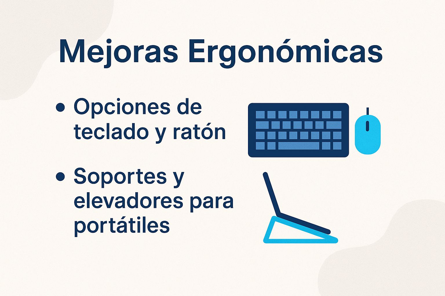 Mejoras Ergonómicas