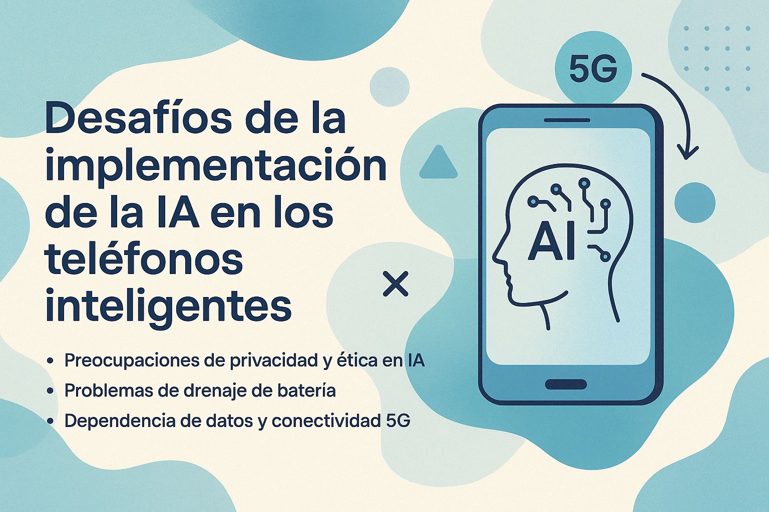 Desafíos de la implementación de la IA en los teléfonos inteligentes