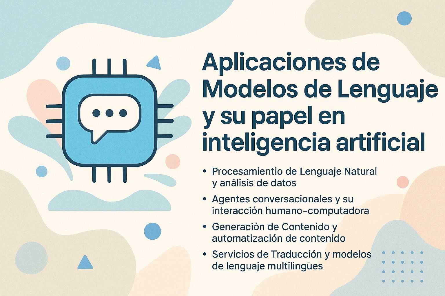 Aplicaciones de Modelos de Lenguaje y su papel en inteligencia artificial