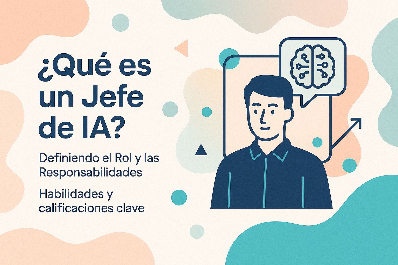 ¿Qué es un Jefe de IA?