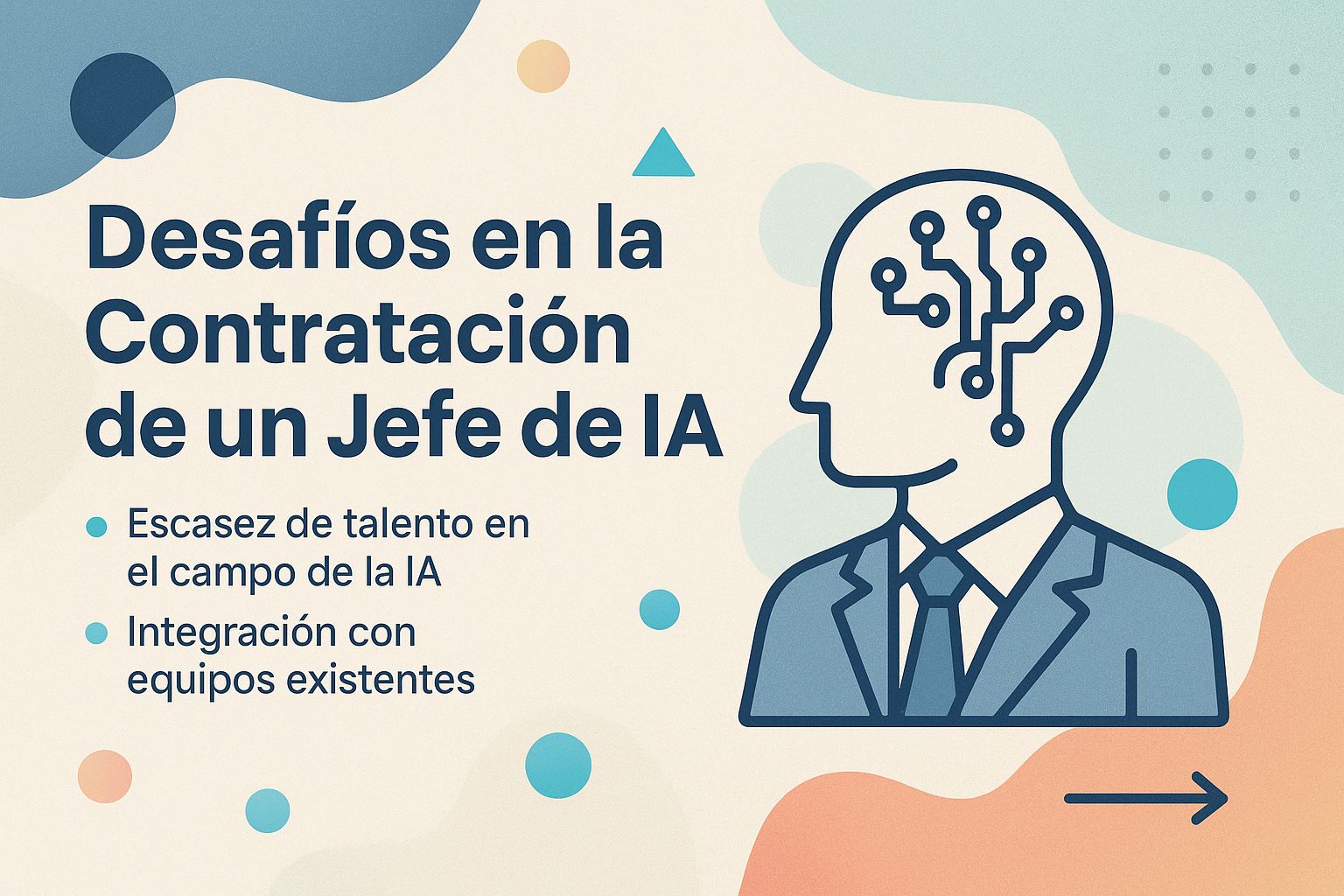 Desafíos en la Contratación de un Jefe de IA